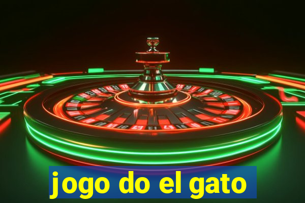 jogo do el gato